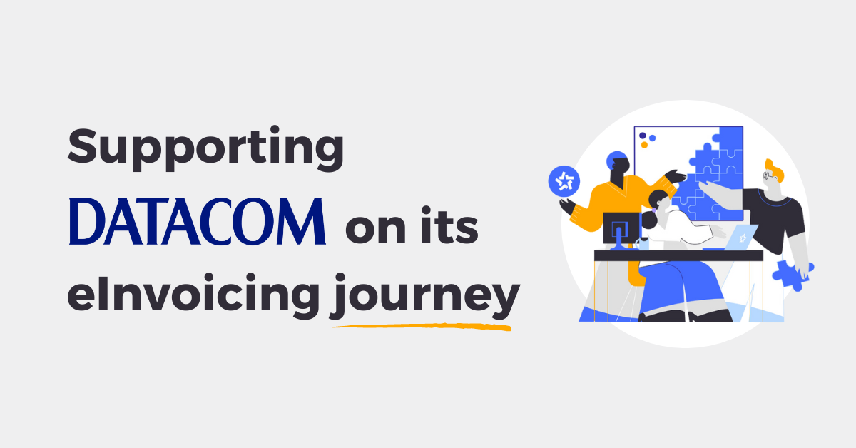 How Tickstar is supporting Datacom, one of Australasia’s largest technology services providers, on its eInvoicing journey