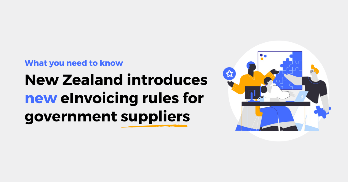 New Zealand introduces new eInvoicing and payment time rules for government suppliers